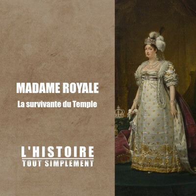 Madame Royale, la survivante du Temple cover