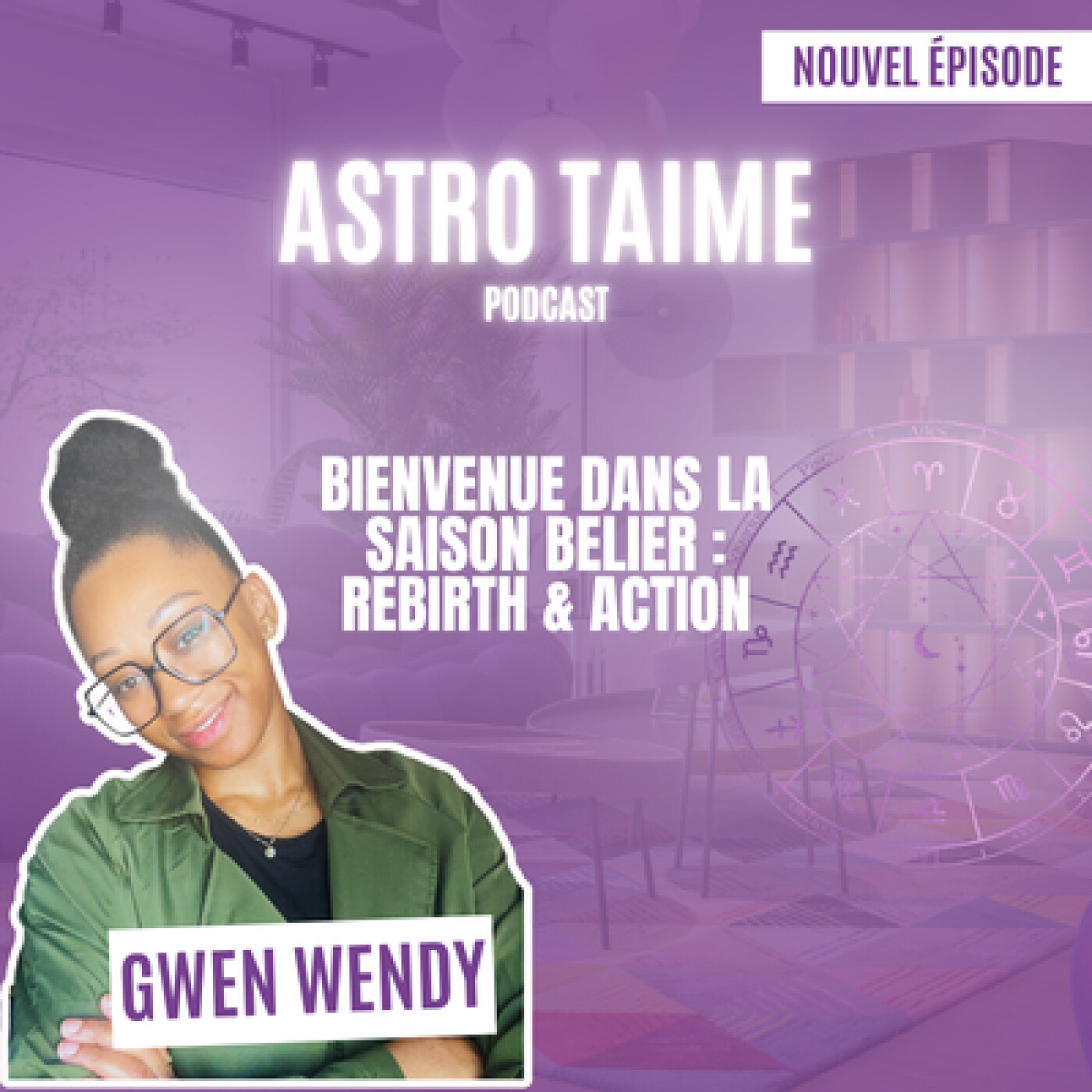 ASTRO TAIME - Bienvenue dans la saison bélier : Rebirth & Action episode artwork