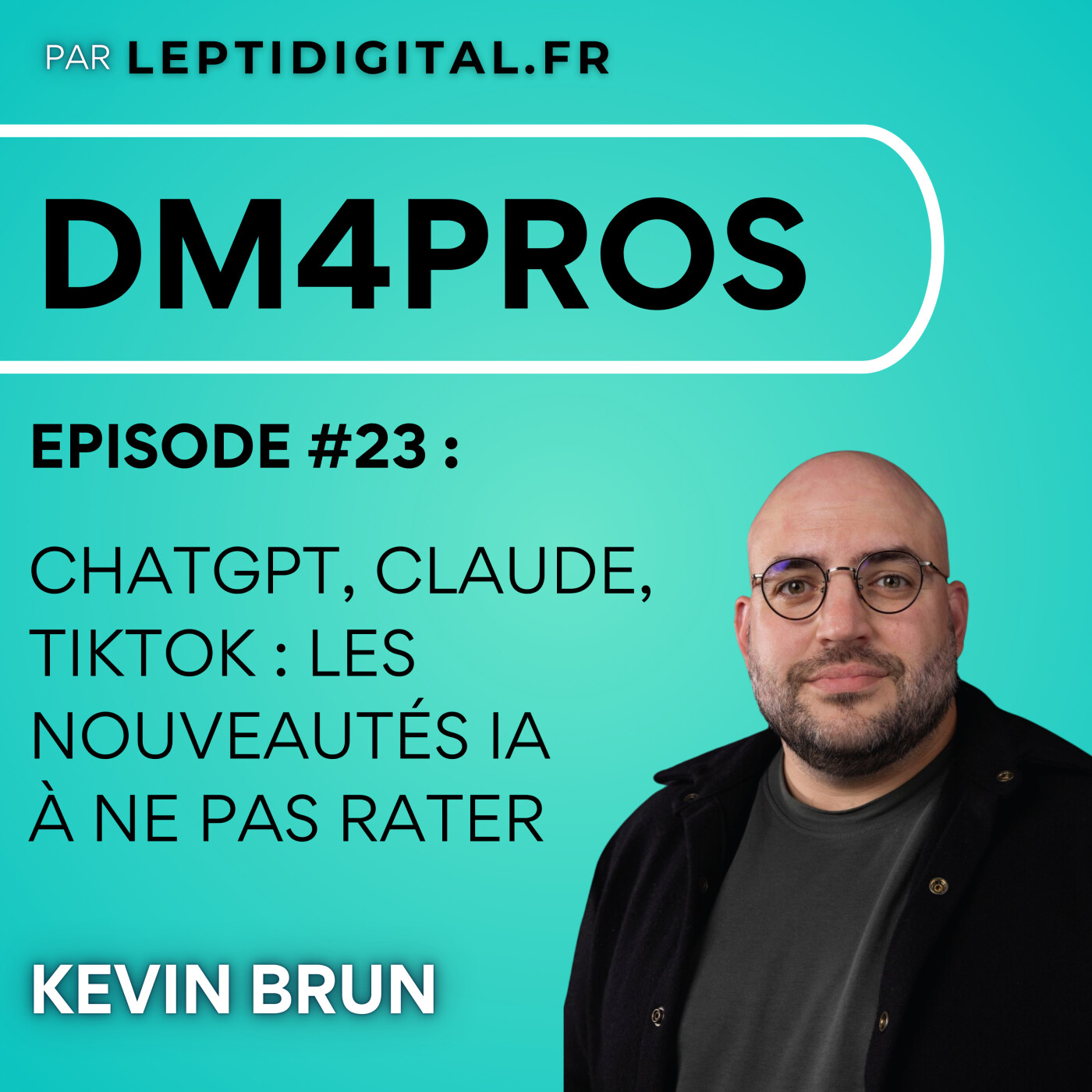 23. ChatGPT Agents, Claude 3.5, TikTok : les nouveautés IA qui vont changer votre marketing episode artwork