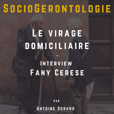Le virage domiciliaire - avec Fany Cérèse cover