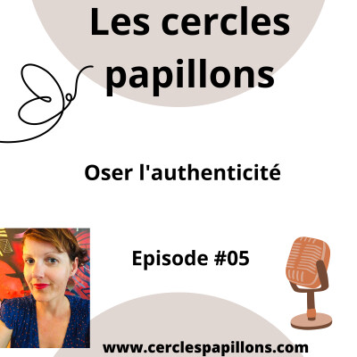 Oser l'authenticité -Episode #05 cover