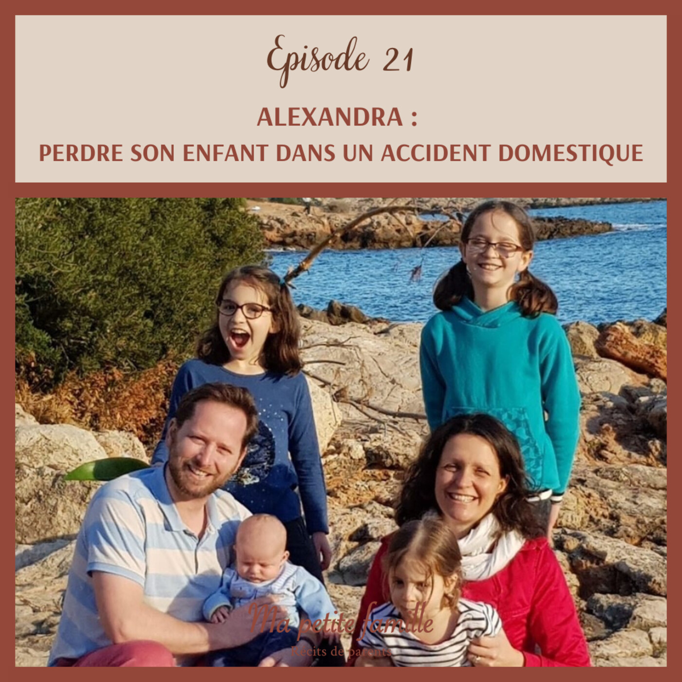 Ma petite famille - le podcast intimiste sur la vie de parents pour informer, décomplexer et partager