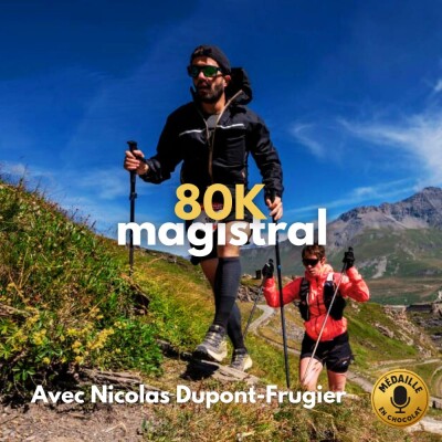 Comment réussir magistralement une course de 80km ? cover