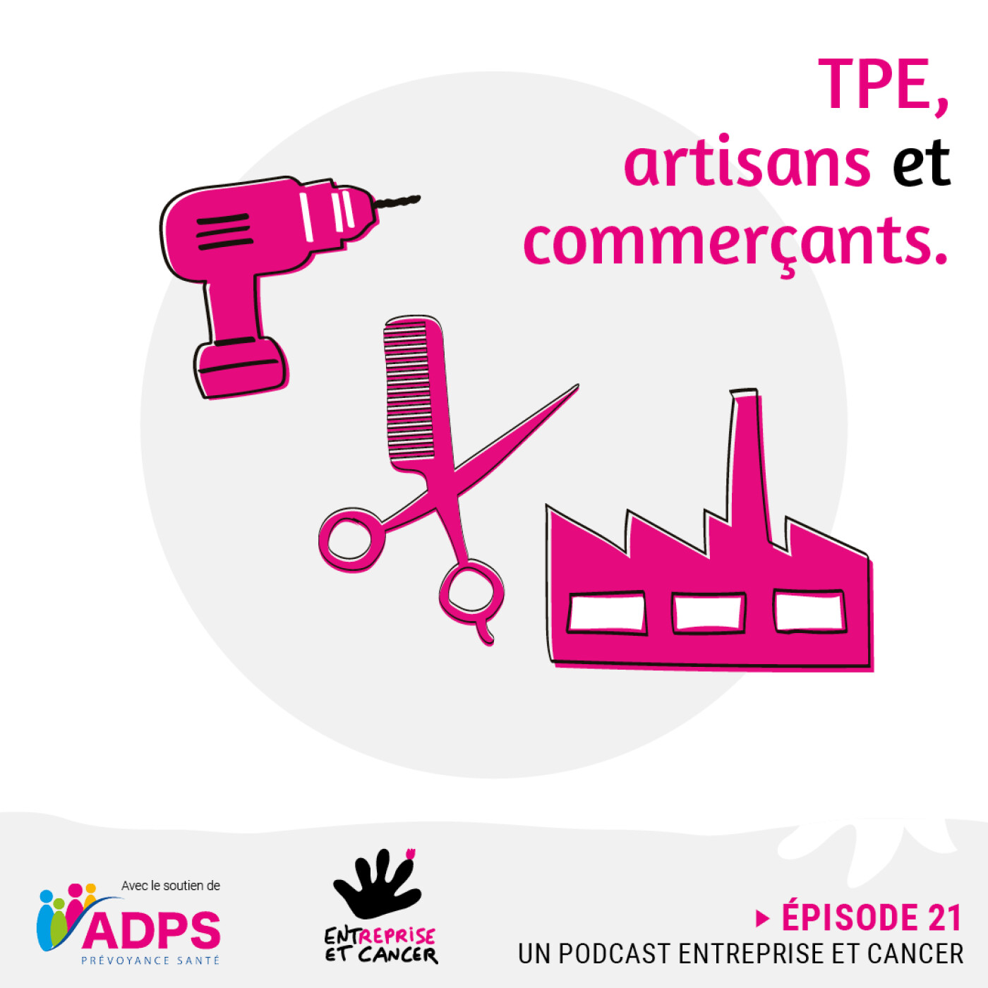 EPISODE 21 : TPE, artisans et commerçants episode artwork
