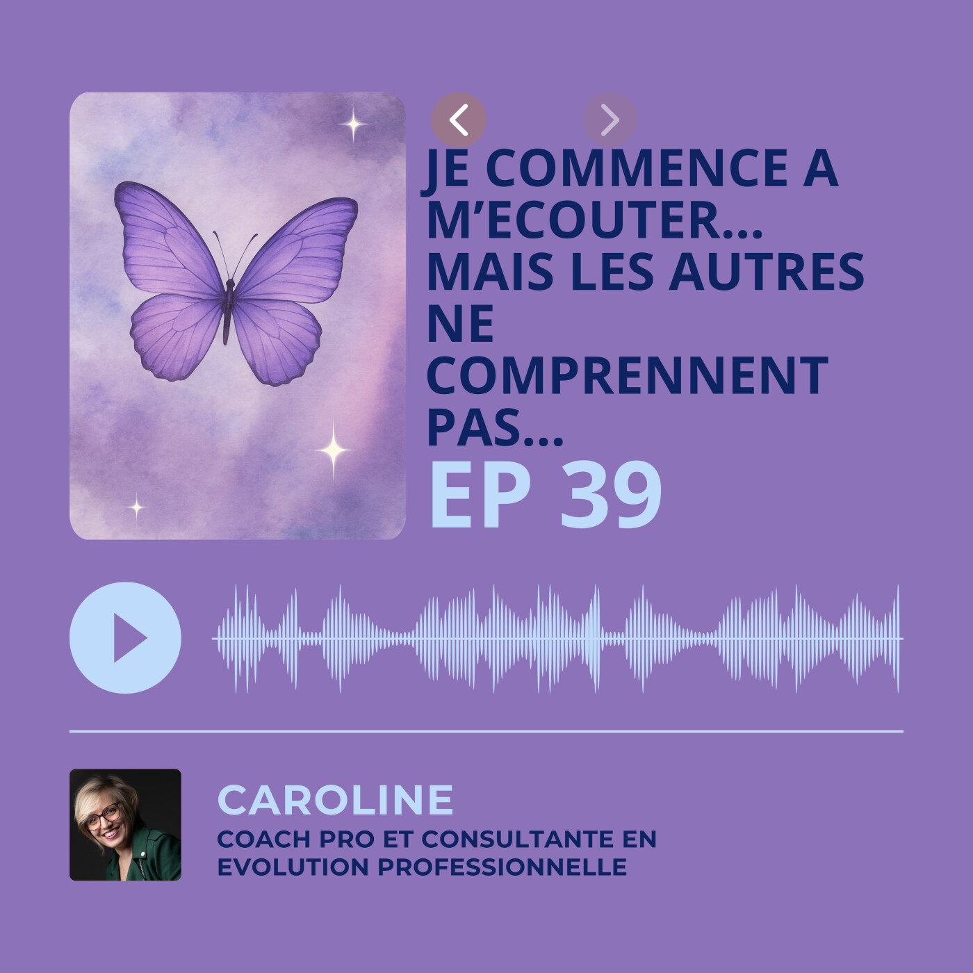 Episode 39 - Je commence à m'écouter... mais les autres ne comprennent pas... episode artwork