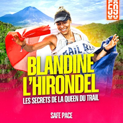 BLANDINE L'HIRONDEL : LES SECRETS DE LA QUEEN DU TRAIL. Avec Blandine L'Hirondel et Lilian Gugliero cover