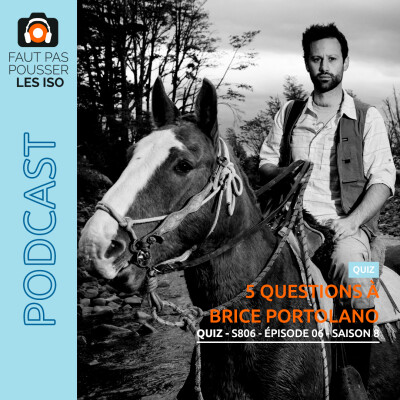 LE QUIZ - S806 - 5 questions à Brice Portolano cover