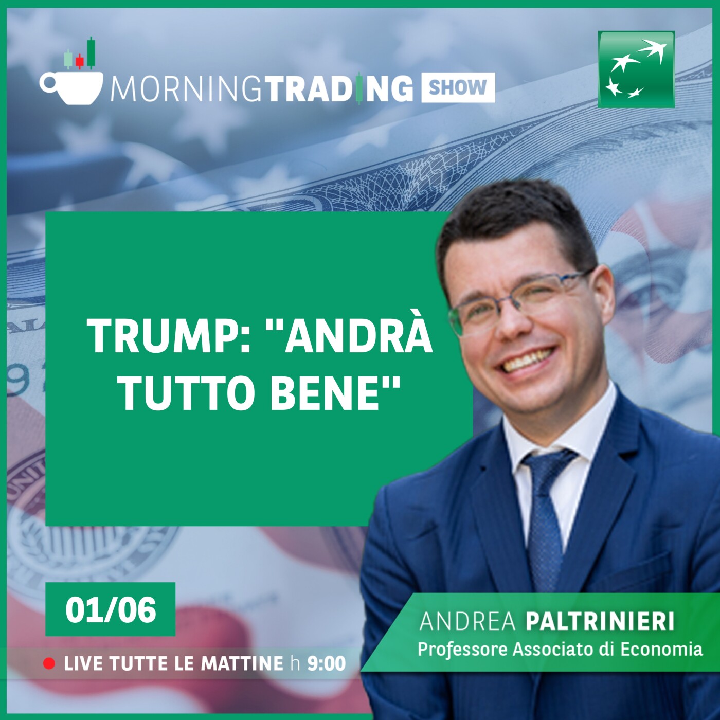 Trump: "Andrà tutto bene" -  Morning Trading Show episode artwork