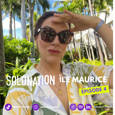 Les solopreneurs sont bizarres - Solo Nation à Maurice - Episode 4 cover