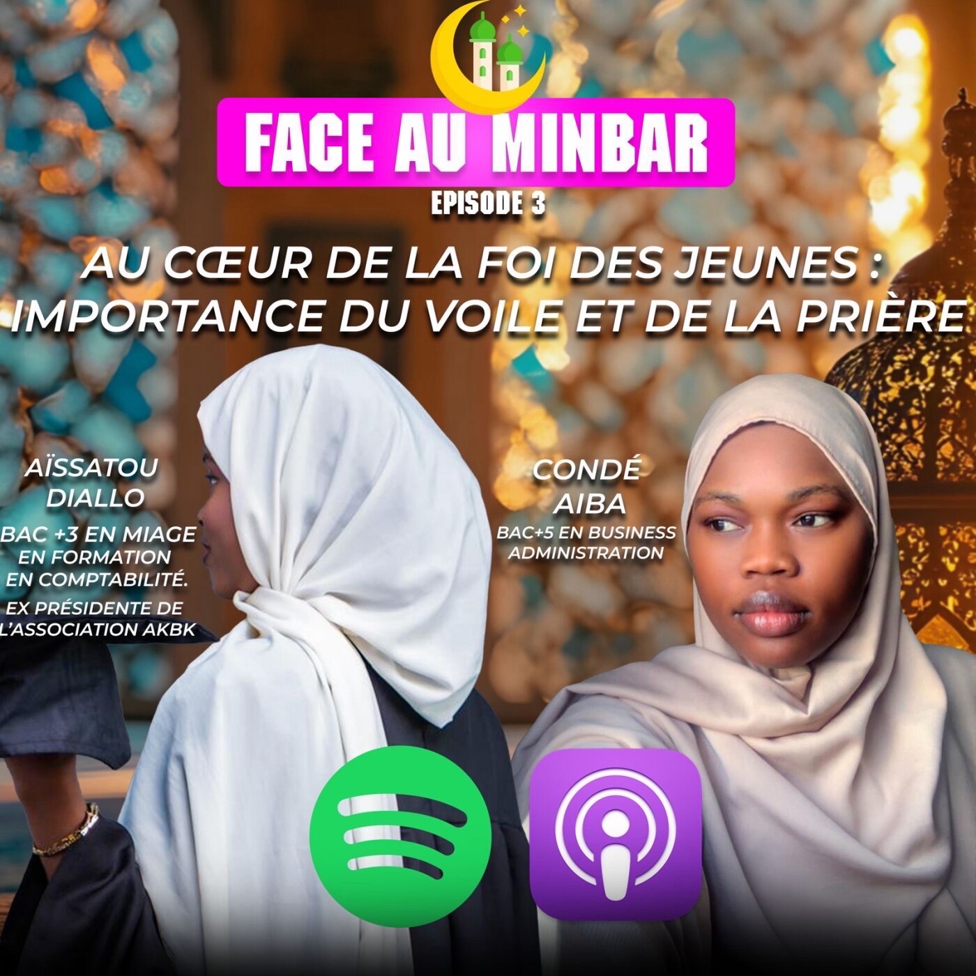 03 : Au coeur de la foi des jeunes , importance du voile et de la prière (Partie 1 ) episode artwork