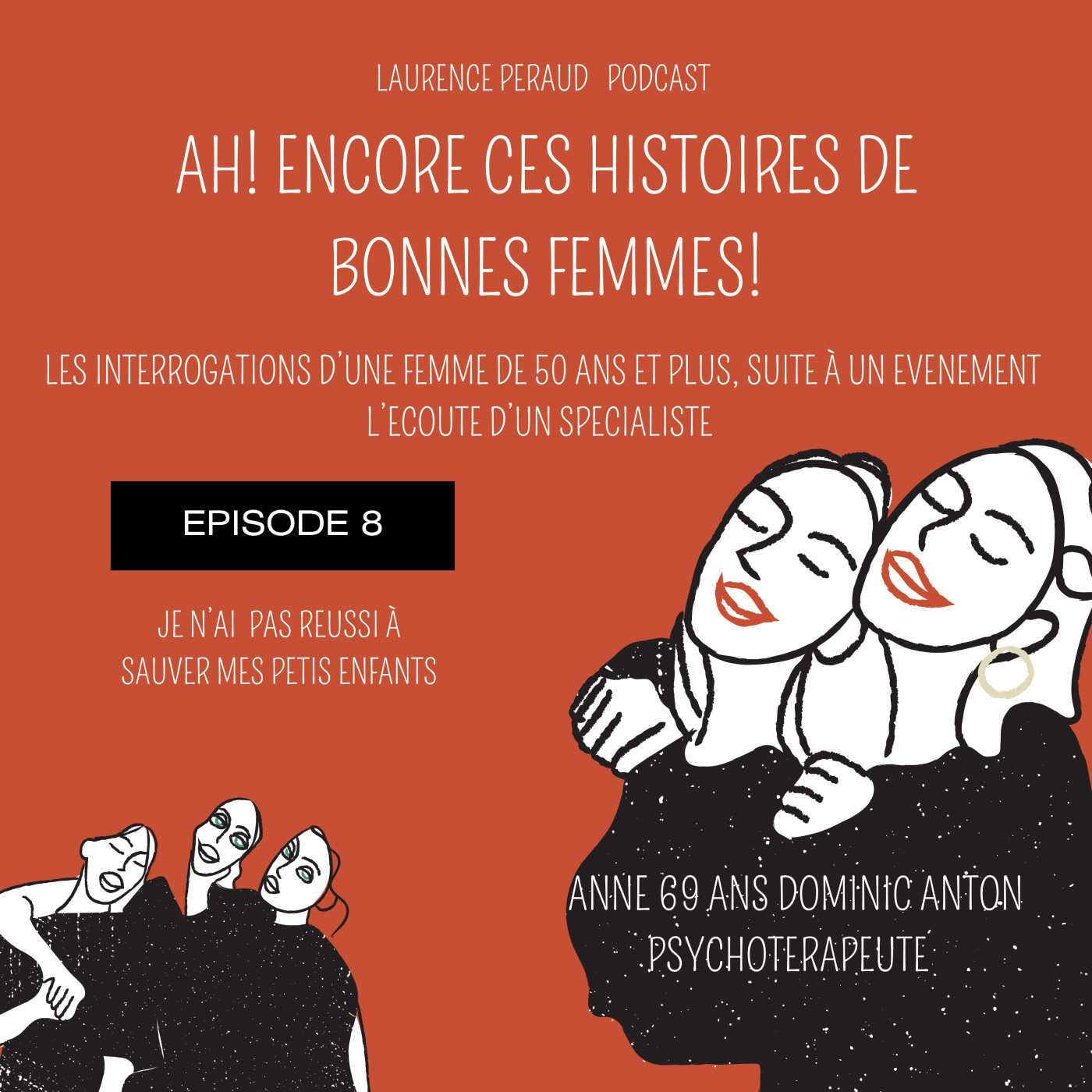 ah encore ces histoires de bonnes femmes