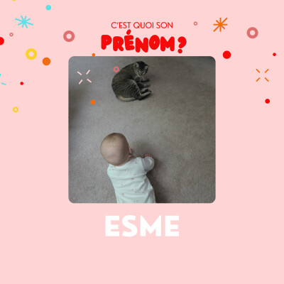 Esme : first name, middle name et double culture, comment nommer un bébé aux Etats Unis ? cover