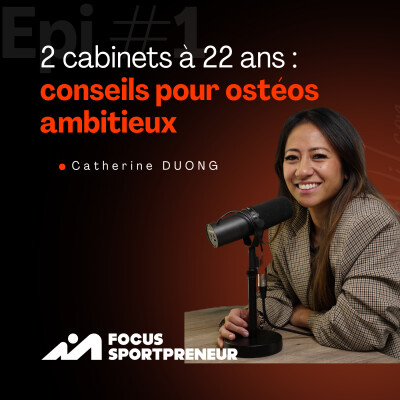 Cathy EP#1 - 2 cabinets à 22 ans : conseils pour ostéos ambitieux cover
