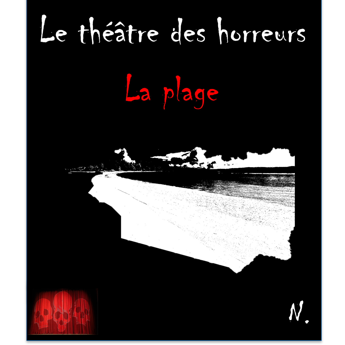 Le Théâtre des Horreurs
