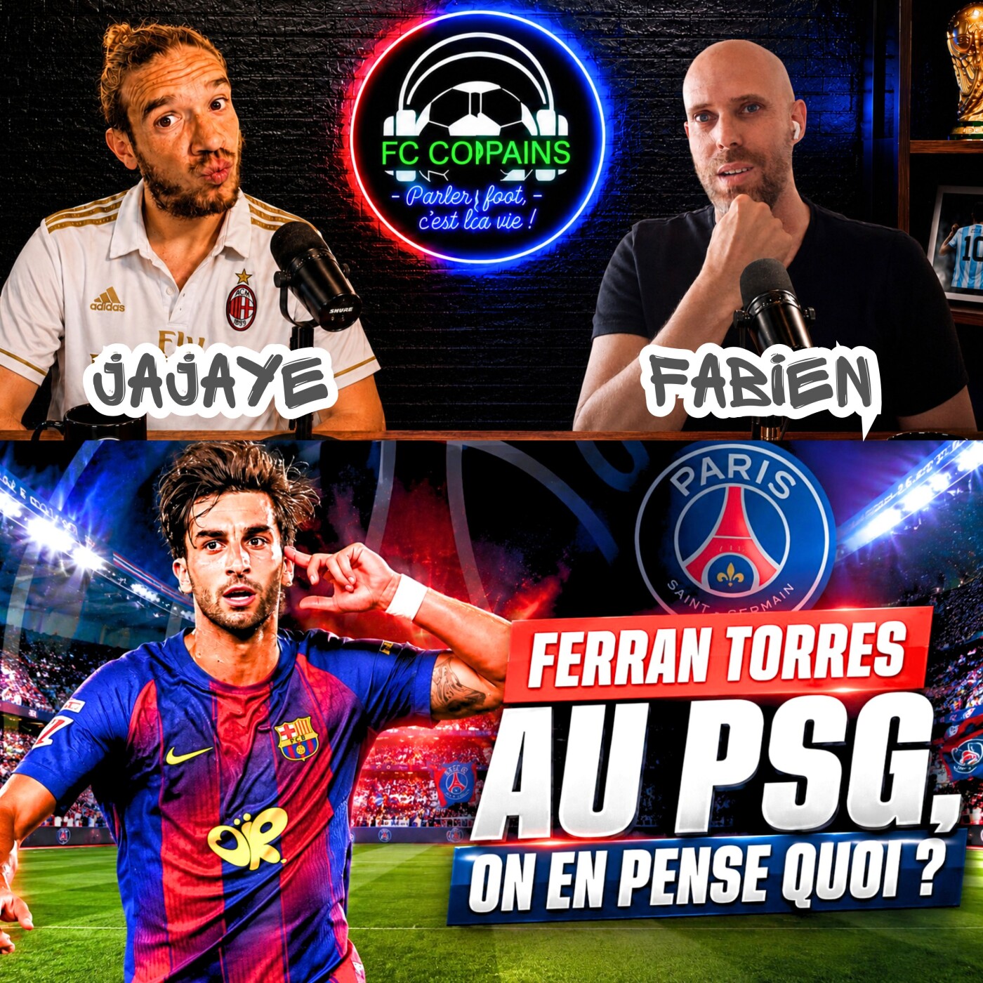 Débat Mercato - Ferran Torres au PSG on en pense quoi ? episode artwork