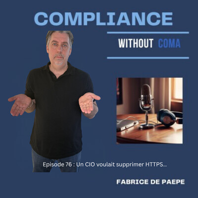 Un CIO voulait supprimer HTTPS… une décision qui aurait pu coûter très cher | EP76 cover
