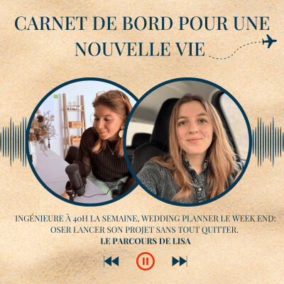 Ingénieure à 40h la semaine, wedding planner le week end : oser lancer son projet sans tout quitter cover