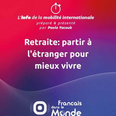 Retraite : partir à l'étranger pour mieux vivre cover