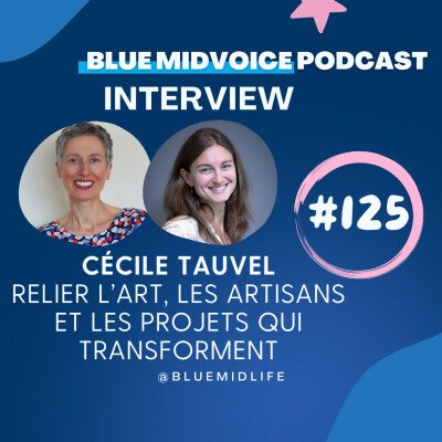 BLUE MIDVOICE EPISODE 125 : CECILE TAUVEL cover