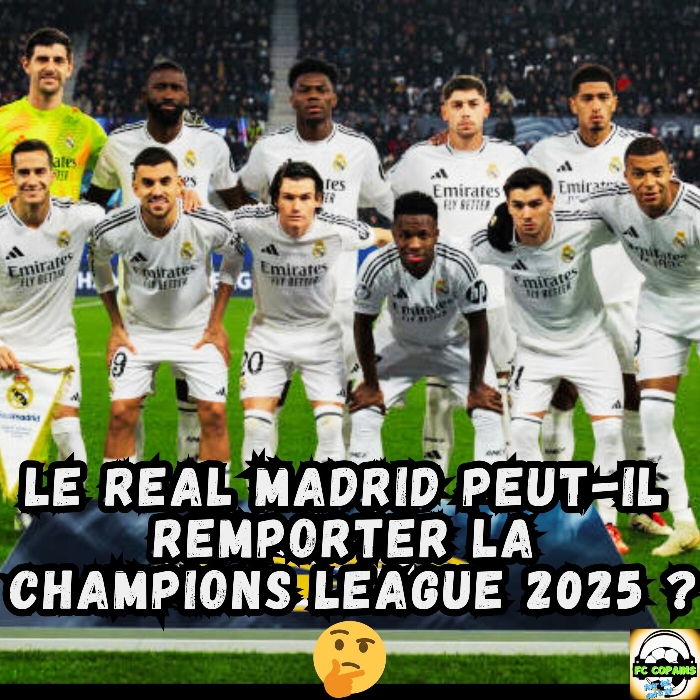 Le Real Madrid va-t-il remporter la Champions League ?