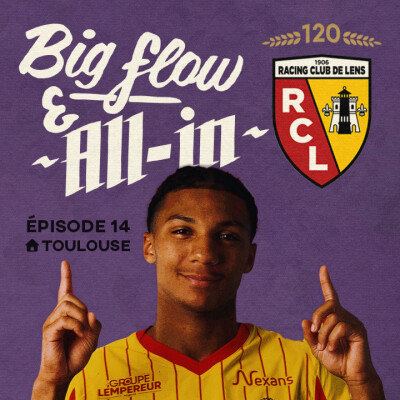 S2526E14 : Big Flow & All-In - Toulouse cover