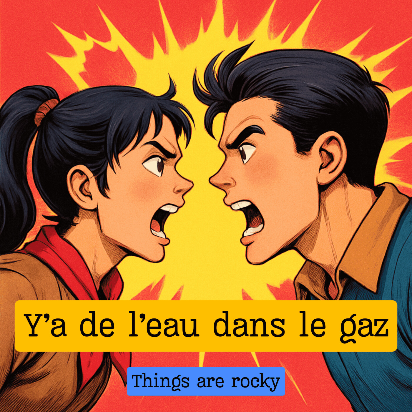 Expression française : "Y'a de l'eau dans le gaz" et la révolution française