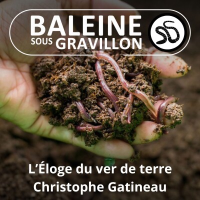 L'Éloge du Ver de terre (Christophe Gatineau) cover