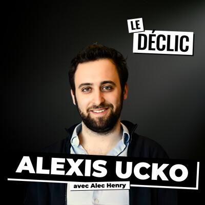 Il transforme le mal de dos en business à 12 millions d’euros (et raconte comment il a fait) | Alexis Ucko | Déclic 363 cover