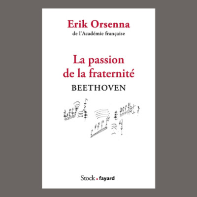 Erik Orsenna - La passion de la fraternité cover