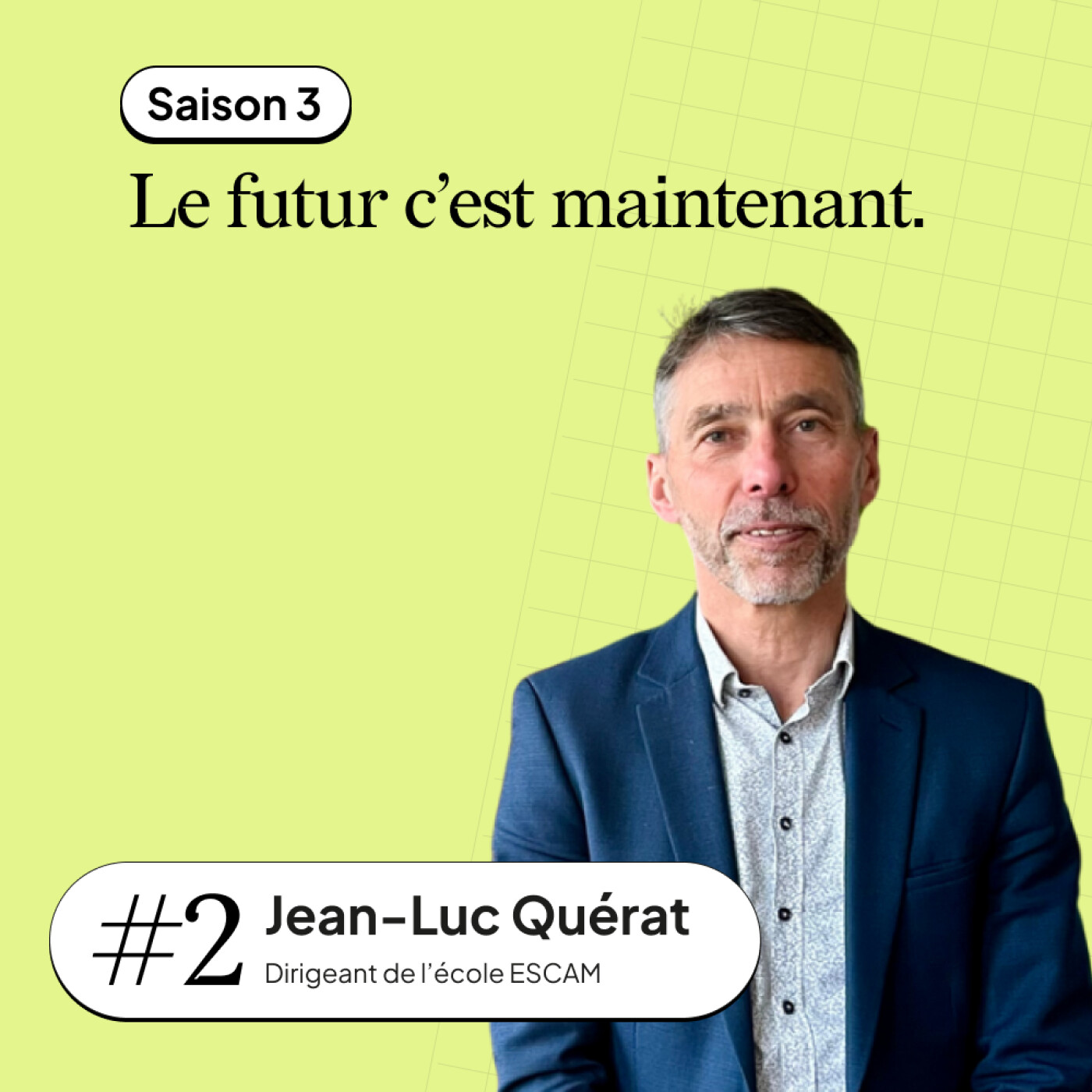 #2 Jean-Luc Querat - Dirigeant de l’ESCAM