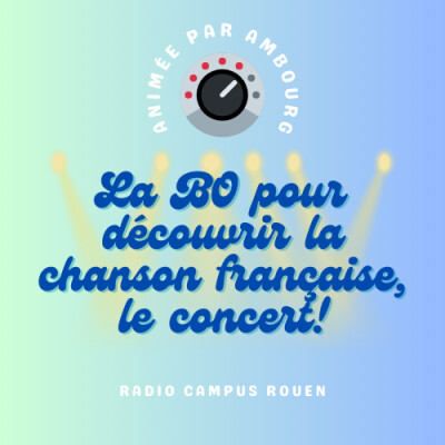 La BO pour découvrir la chanson française, le concert cover