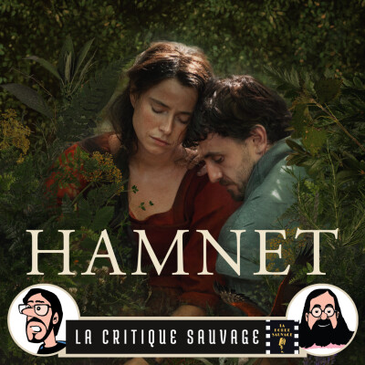 Critique Sauvage n°15 - Hamnet de Chloé Zhao [Sans spoilers] cover