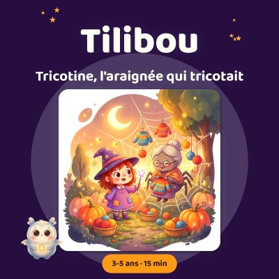 Tricotine, l'araignée qui tricotait