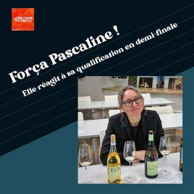 Força Pascaline ! - Réaction à sa qualification pour la demi-finale cover