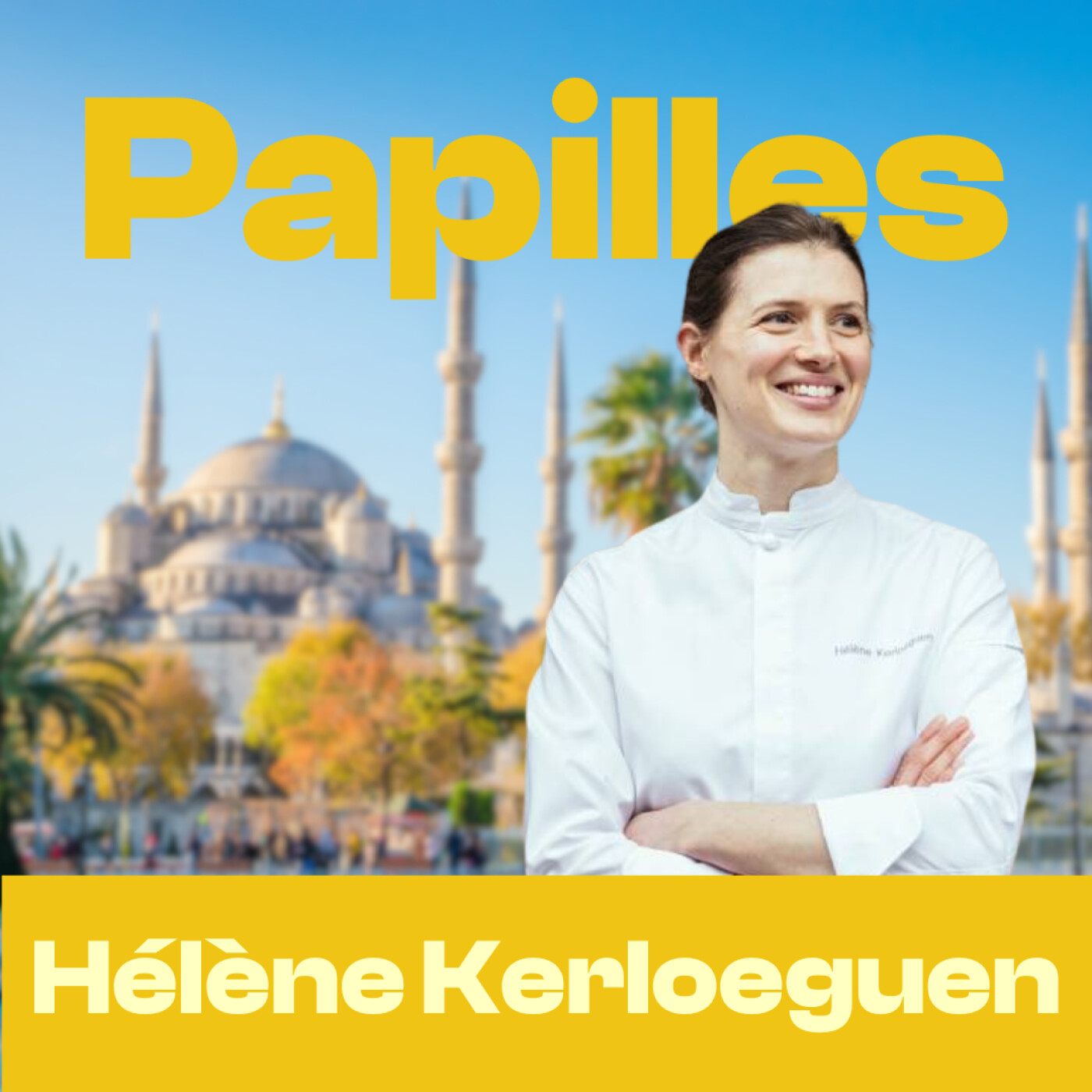À Istanbul avec Hélène Kerloeguen