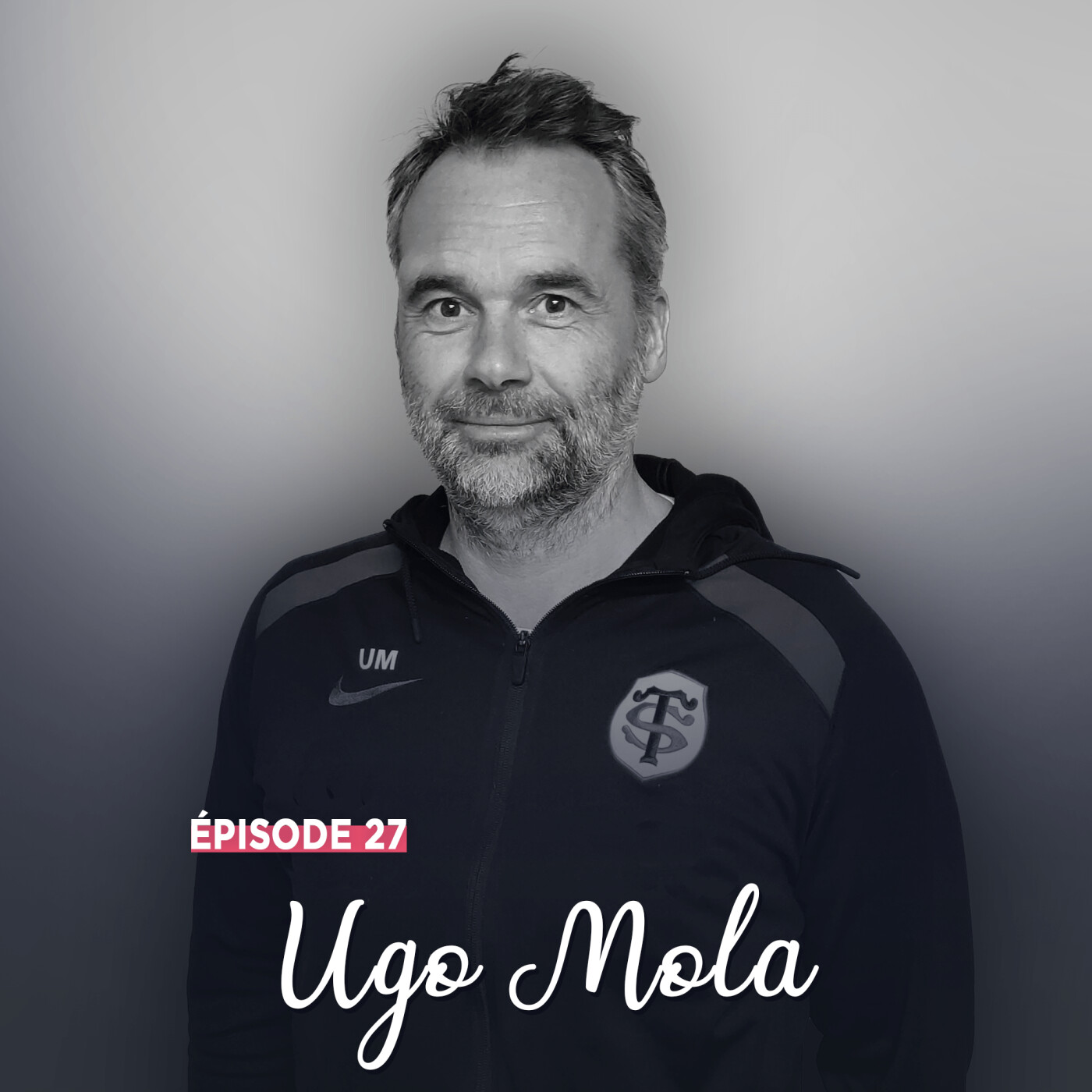 #27 - Ugo Mola, entre passion et transmission - Le présent pleinement