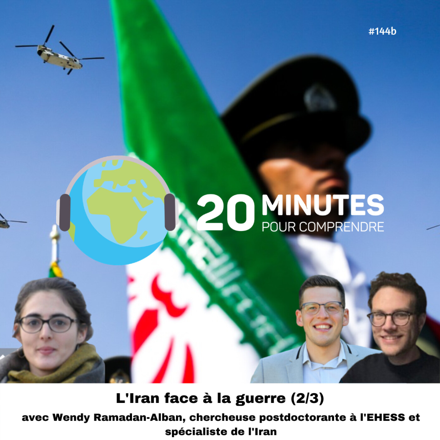#144b : L'Iran face à la guerre (2/3) episode artwork