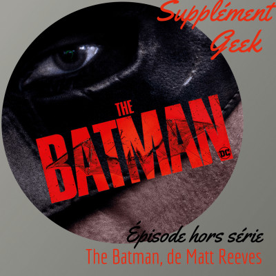 The Batman, de Matt Reeves cover