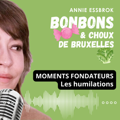 Moments fondateurs : Les humiliations durables cover