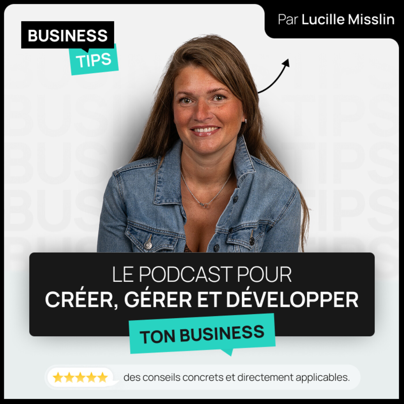Lucille Misslin - Business Tips - Conseils en création d’entreprise et développement business