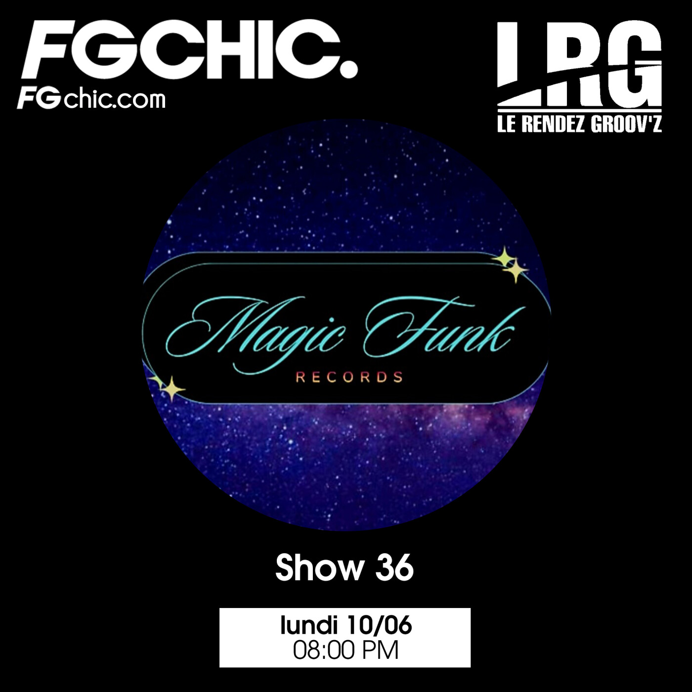 FG CHIC INVITE : LE RENDEZ GROOV'Z SHOW 36