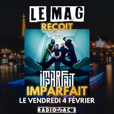 LE MAG du 04/02/2022. Invité : Le groupe IMPARFA cover