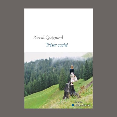 Pascal Quignard - Trésor caché cover