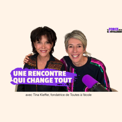 #1 Tina Kieffer : une rencontre qui change tout cover