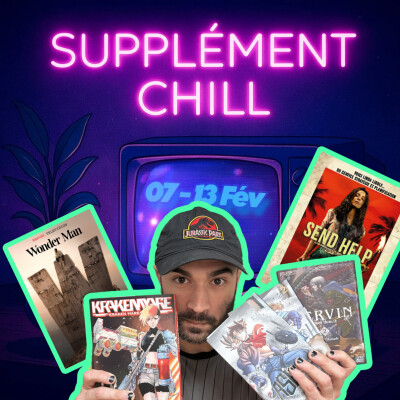 Supplément Chill : Kraken Mare, Cervin, Ashes, Wonder Man & Send Help (Sam Raimi) cover