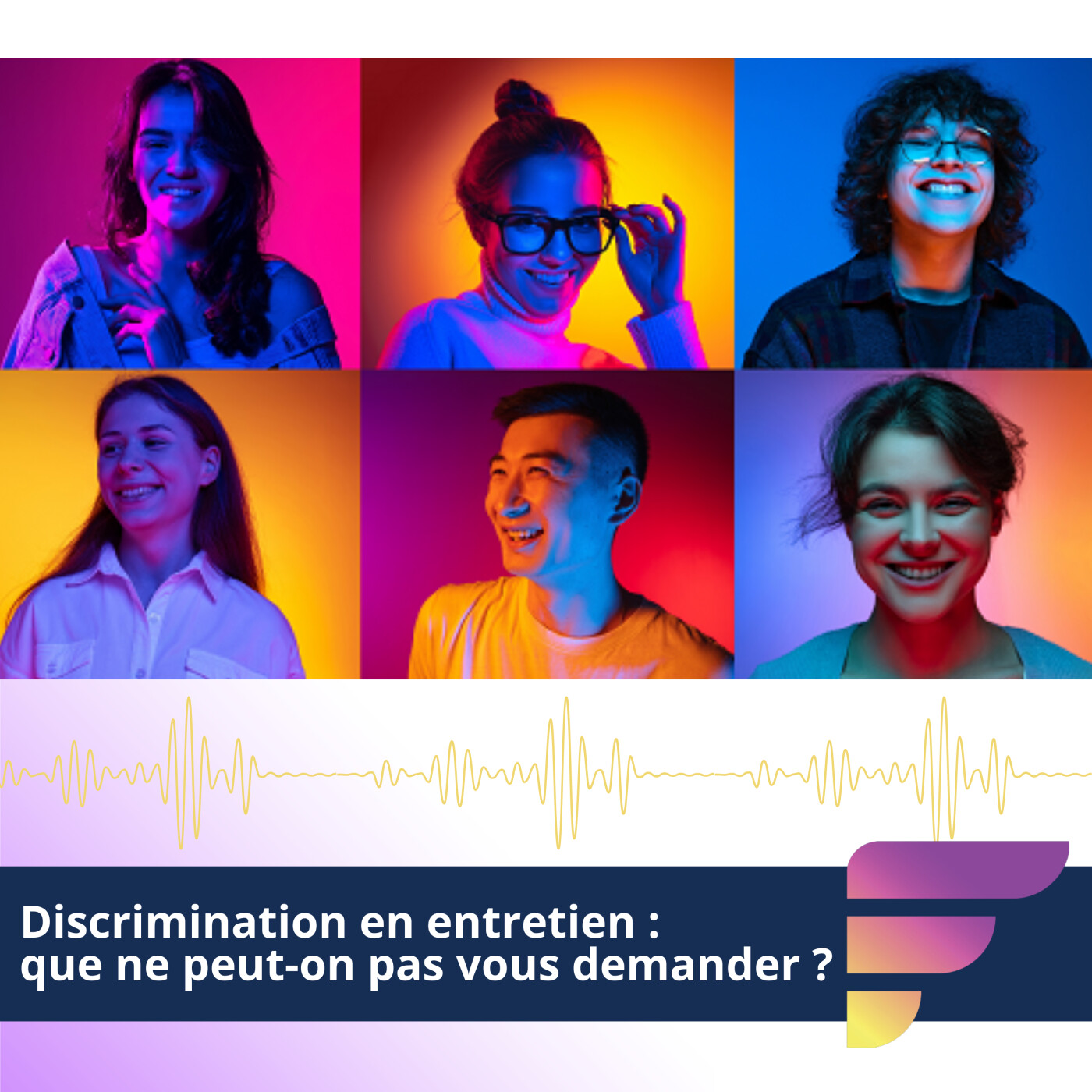 Que ne peut-on pas vous demander de discriminant en entretien ?