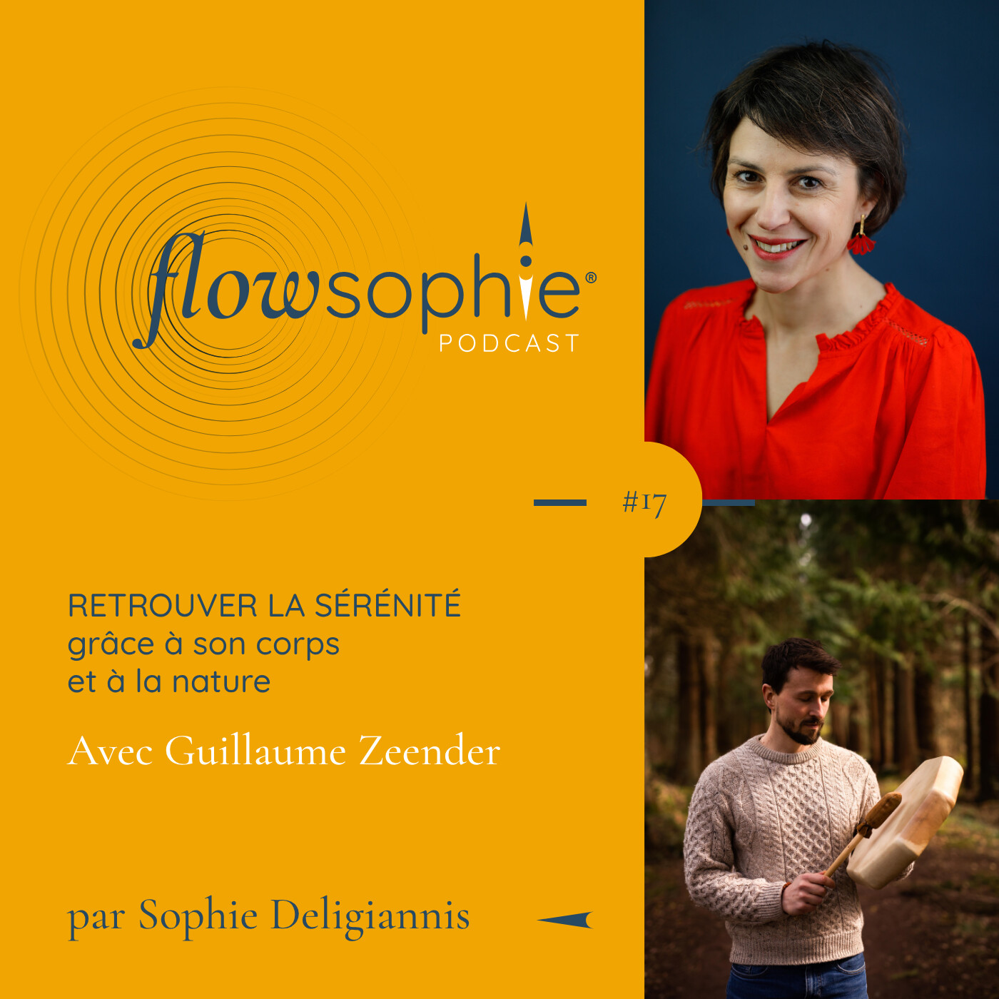 Retrouver la sérénité grâce à son corps et à la nature avec Guillaume Zeender