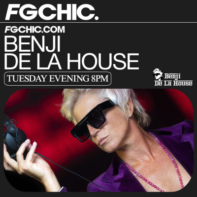 FG CHIC MIX BY BENJI DE LA HOUSE cover