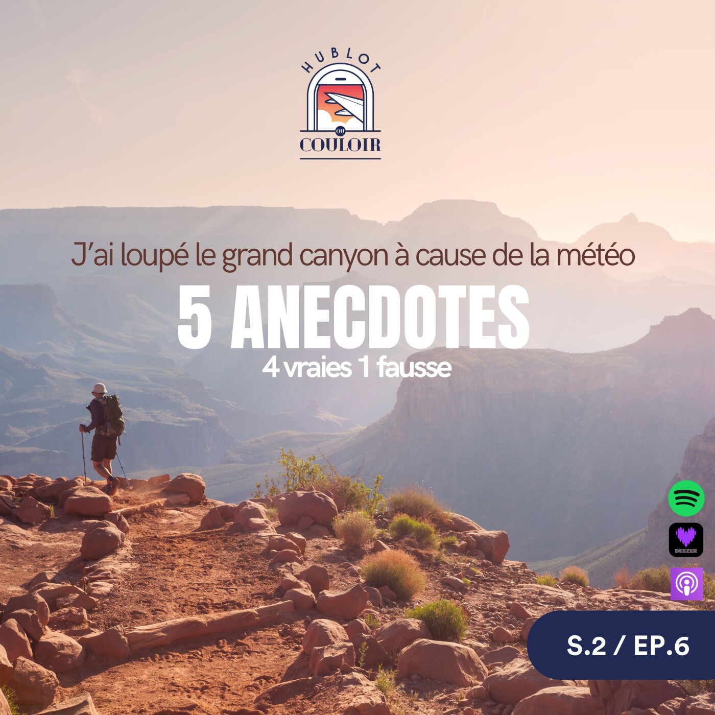 Hublot ou Couloir - Podcast voyage