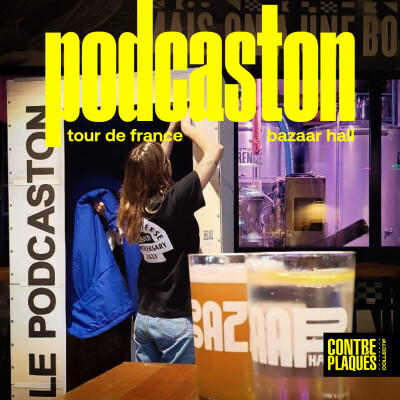 PODCASTON - TOUR DE FRANCE - Bazaar Hall (St-Brieuc) cover